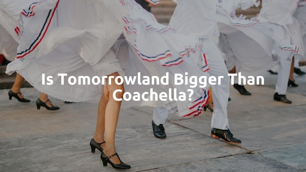 Is Tomorrowland bigger than Coachella?