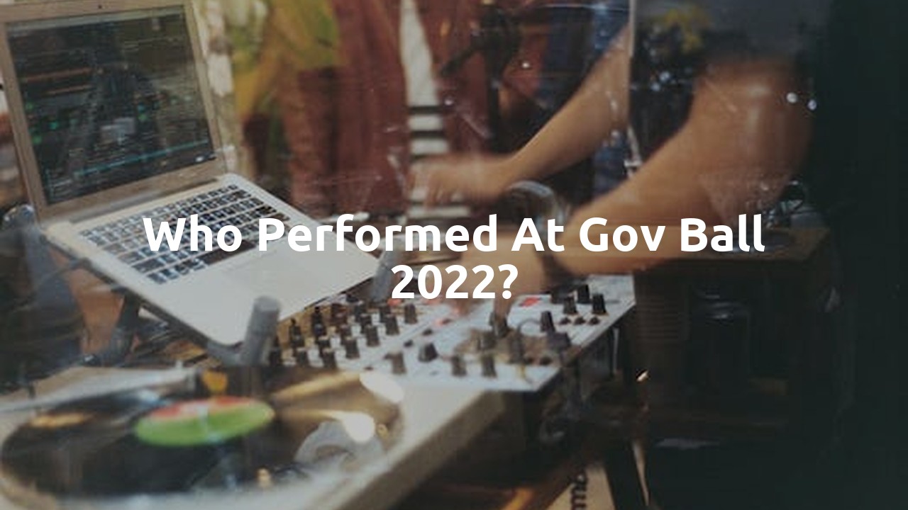 Who performed at Gov Ball 2022?