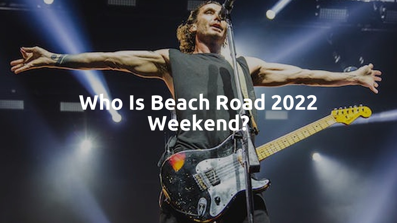 Who is Beach Road 2022 weekend?