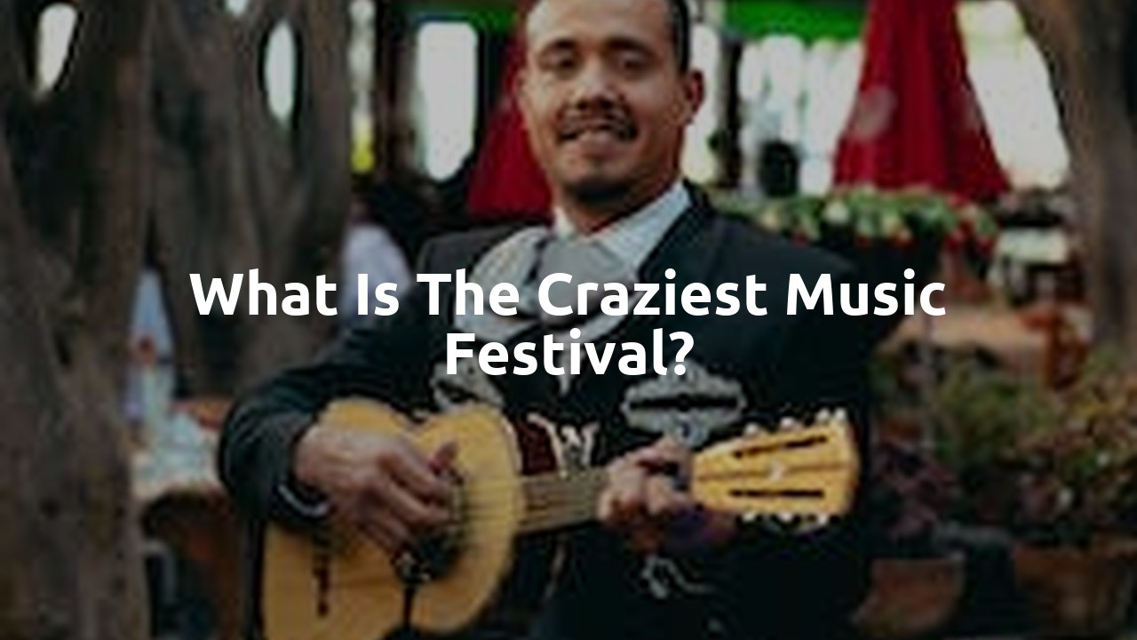 What is the craziest music festival?